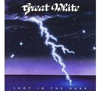 Great White - Shot in the Dark - Remastered