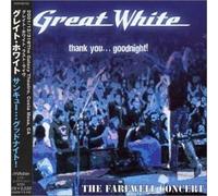 Great White - Thank You.. . Good Night[Japan]