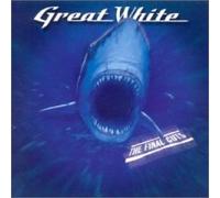 Great White - The Final Cuts