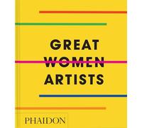 Great women artists. 2026. Ediz. compact: Compact Format
