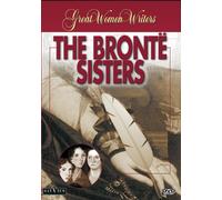 Great Women Writers: The Bronte Sisters Various Contributors Dominique Mougenot