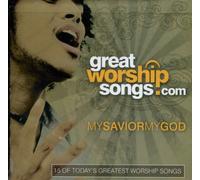 Great Worship Songs Praise Band - My Savior My God