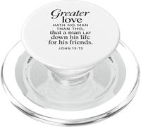 Greater Love Hath No Man Giovanni 15:13 Versi Biblici Scrittura PopSockets PopGrip per MagSafe