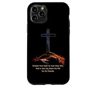 Greater Love Hath No Man Than This - John 15:13 Jesus Cross Custodia per iPhone 11 Pro