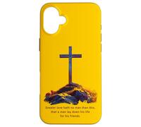 Greater Love Hath No Man Than This - John 15:13 Jesus Cross Custodia per iPhone 16 Plus