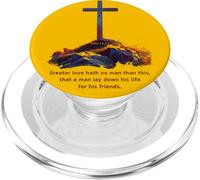 Greater Love Hath No Man Than This - John 15:13 Jesus Cross PopSockets PopGrip per MagSafe