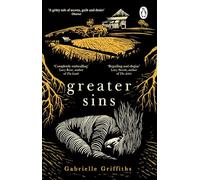 Greater Sins: The haunting, lyrical tale about passion and superstition, a Radio Times best book of the year