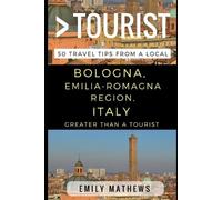 Greater Than a Touri Greater Than a Tourist - Bologna, Emilia-Romag (Tascabile)