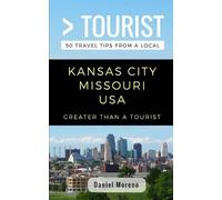 Greater Than a Tourist Daniel Greater Than a Tourist- Kansas City M (Tascabile)