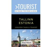 Greater Than a Tourist Kirke Män Greater Than a Tourist-Tallinn Esto (Tascabile)