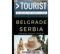 Greater Than a Tourist Robert T Greater Than a Tourist - Belgrade Se (Tascabile)