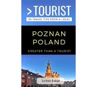 Greater Than a Tourist Serkan Da Greater Than a Tourist- Poznań Pol (Tascabile)