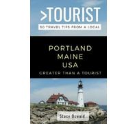 Greater Than a Tourist Stacy O Greater Than a Tourist- Portland Main (Tascabile)