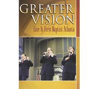 Greater Vision - Live at First Atlanta
