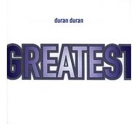 Duran Duran - Greatest