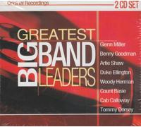 Greatest Big Band Leaders