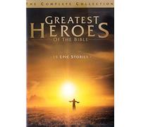 Greatest Heroes of the Bible: The Complete Collection