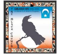 Greatest Hits 1990-1999: Tribute Work in Progress by Black Crowes