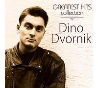 GREATEST HITS COLLECTION-DVORNIK, DINO