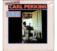 Greatest Hits Of Carl Perkins