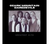 greatest hits of ozark mountain daredevils-Import USA