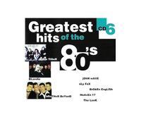 Greatest Hits of the 80s Various
