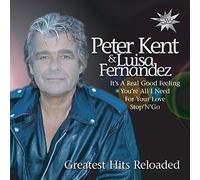 Kent, Peter & Luisa Fernandez - Greatest Hits Reloaded