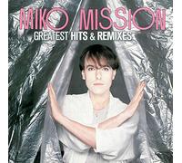 Mission, Miko - Greatest Hits & Remixes