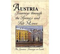 Greatest Journeys on Earth: AUSTRIA Journeys Through the Salt Mines (DVD)