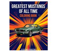 Greatest Mustangs of All Time: Coloring Book