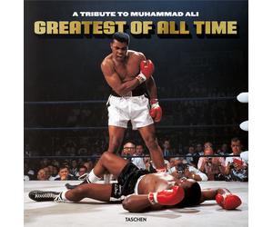 Greatest of all time. A tribute to Muhammad Ali. Ediz. inglese - AA.VV.