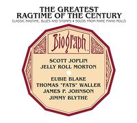 Greatest Ragtime Of The Century - Classic Ragtime Blues & Stomps-Solos From Rare Pia