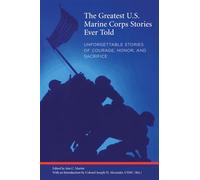 Iain Martin Greatest U.S. Marine Corps Stories Ever Told (Tascabile) Greatest