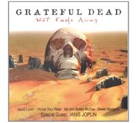 Greatful Dead - Not Fade Away