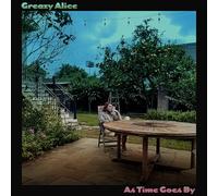 Greazy Alice - As Time Goes By