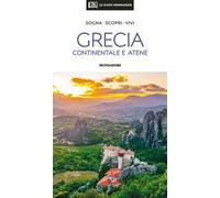 Grecia continentale e Atene. Con mappa estraibile