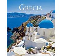 Grecia. Ediz. a colori - Tomè Ester, Facci Valentina