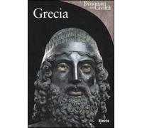 Grecia. Ediz. illustrata