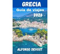 GRECIA Guía de viajes 2026