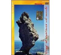 Grecia. Viaggi ed esperienze nel mondo