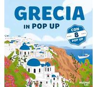 Grecia. Viaggi in pop up. Ediz. a colori