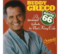 Greco, Buddy - Route 66-A Personal Tribute To Nat King Cole
