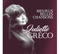 GRECO, JULIETTE - MES PLUS BELLES CHANSONS