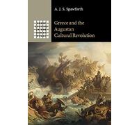 Greece and the Augustan Cultural Revolution