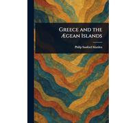 Greece and the Ægean Islands