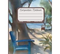 Greece-Inspired Composition Notebook - Wide Ruled, 200 Pages, 7.5 x 9.25 inches - Loutraki Beach Scene: Scenic Greek Travel Journal, Aesthetic Art ... Beach Scene for School, Work, or Writing