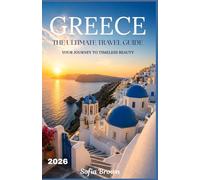 GREECE TRAVEL GUIDE 2026