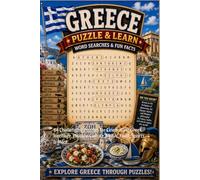 Greece Word Search Puzzle and Learn: 64 Challenging Puzzles for Celebrating Greek Heritage, History, Culture, Music, Food, Sports & More