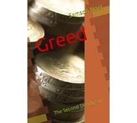 Greed: The Second Deadly Sin