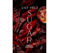 Greedy Bastards - Tome 1 Sugar: 1
